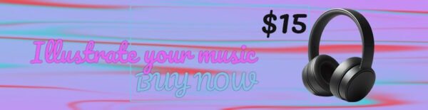 A promotional banner featuring a pair of black headphones on the right side with the text ‘$15’ above them. On the left side, there’s stylized text that reads ‘Illustrate your music buy now,’ set against a pastel background with horizontal streaks of pink and blue