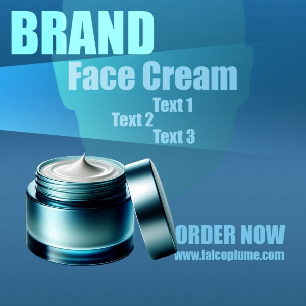 An advertisement featuring a jar of face cream with the lid partially off, revealing the cream inside. The background is a gradient of blue shades, and there are texts that read “BRAND,” “Face Cream,” and placeholders “Text1,” “Text2,” and “Text3.” A call to action at the bottom says “ORDER NOW” with a website address “www.falcoplume.com.”